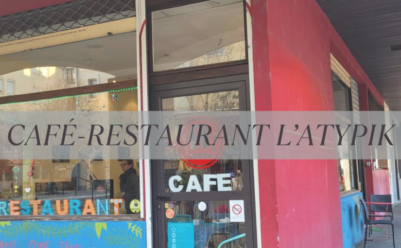 restaurant l'atypik Grenoble